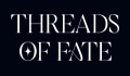 Threads of Fate